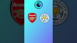 Arsenal vs Leicester Prediction [upl. by Ayiram]