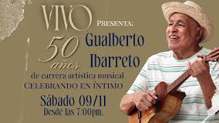 Gualberto Ibarreto vivo rest 2024 aniversario [upl. by Aniaj]