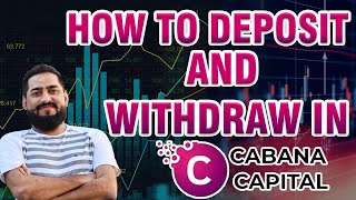 How to deposit and withdraw in Cabana Capital Forex broker [upl. by Ailet292]