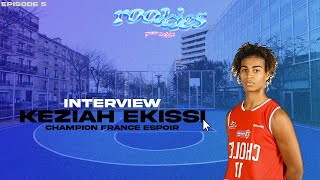 Keziah Ekissi Champion France Espoir Basket  𝙍𝙤𝙤𝙠𝙞𝙚𝙨 S1E5 [upl. by Adni808]