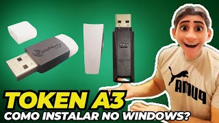 ✅ Como instalar TOKEN A3 no WINDOWS vários modelos [upl. by Karb]