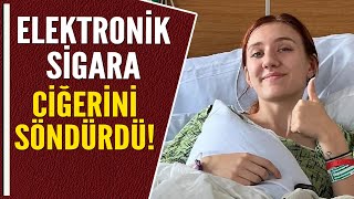 ELEKTRONİK SİGARA CİĞERİNİ SÖNDÜRDÜ [upl. by Hinckley]