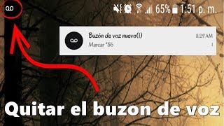 Como Quitar El Buzon De Voz En Cualquier Android Sin Ser Root 2018 [upl. by Tiga]