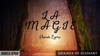 La Magie  Rhonda Byrne [upl. by Mcneely]