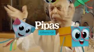 Gilberto Gil apresenta PIPAS Gloobinho [upl. by Nye]