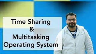 Time Sharing or Multitasking Operating System [upl. by Chrysa962]