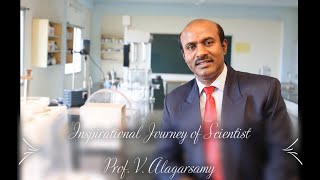 Inspirational Journey of Scientist  Prof V Alagarsamy [upl. by Eecrad]