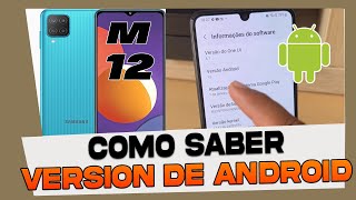 Como saber la Version de Android en Samsung Galaxy M12 [upl. by Airod82]