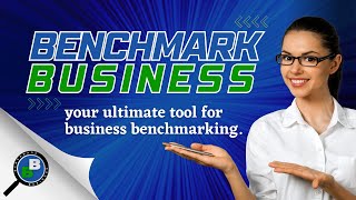 Benchmark Business Your Ultimate Tool for Business Benchmarking [upl. by Danialah]