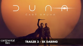 DUNA ČASŤ DRUHÁ  trailer 3 SK dabing  v kinách od 29 februára 2024 [upl. by Ahsilek]