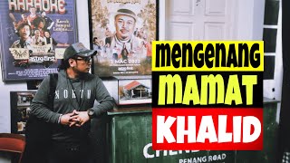 Mengenang Allahyarham Mamat Khalid  SARANG ART HUB [upl. by Yendys]