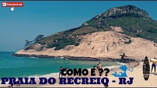 COMO É A PRAIA DO RECREIO RJ [upl. by Neeron191]