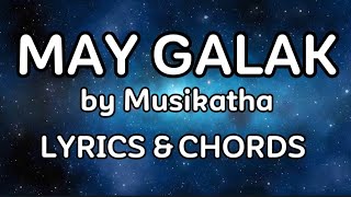 May Galak by Musikatha  Cover with Lyrics amp Chords [upl. by Anivel702]