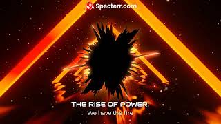 The Rise of Power We have the fire  Firepower and We gangsters [upl. by Rhiamon]