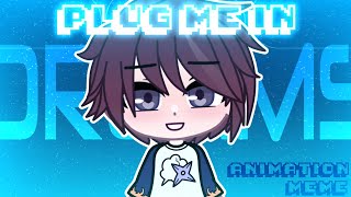 🎮 PLUG ME IN 🎮  Gacha Animation Meme  A Memorys Recipe [upl. by Ariait]