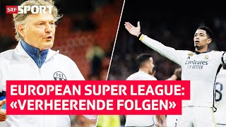 European Super League – Chance oder Untergang für den Fussball und die Schweizer  SRF Sport [upl. by Nirihs]