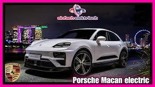 Der neue Porsche Macan electric  alle Daten amp Fakten [upl. by Sclar]