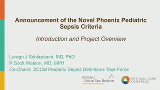 Announcement of the Novel Phoenix Pediatric Sepsis Criteria [upl. by Azrim]