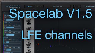 Spacelab Version 15  LFE  Low Frequency Effect channels [upl. by Orji711]