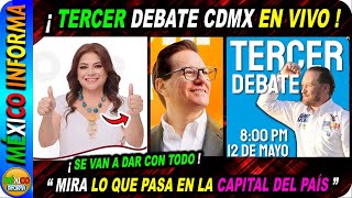 TERCER DEBATE POR LA CDMX EN VIVO MIRA LO QUE PASA EN LA CIUDAD [upl. by Goulder513]