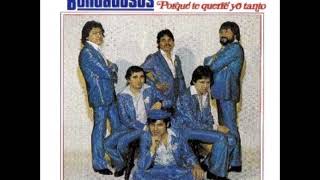 Los Bondadosos  Por Que Te Querre Yo Tanto Album 1990 [upl. by Venice444]