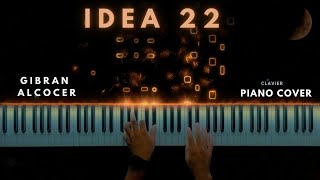 Gibran Alcocer  Idea 22  Piano Cover Sheet Music [upl. by Kurtzig858]