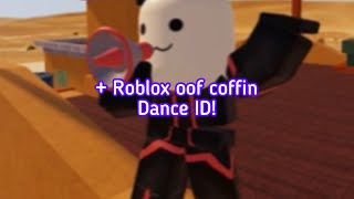 Roblox Oof Coffin Dance Arsenal bighead and Roblox ID DDD [upl. by Ahsinnor]