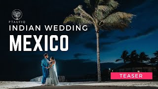 Magical Indian Wedding l Wedding Destination l Hard Rock Hotel Riviera Maya Mexico l Wedding Teaser [upl. by Adleme]