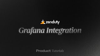 Tutorial Integrating Grafana with Zenduty [upl. by Hellene]