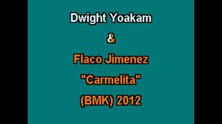 Dwight Yoakam amp Flaco Jimenez Carmelita  Karaoke [upl. by Hicks]