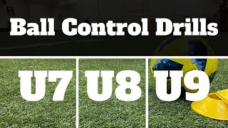 Ball Control Drills For U7 U8 amp U9 SoccerFootball 2021 [upl. by Hopfinger661]