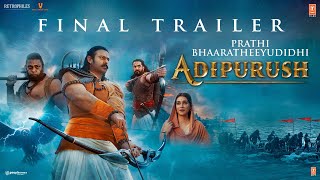 Adipurush Final Trailer Telugu Prabhas  Kriti Sanon  Saif Ali Khan  Om Raut  Bhushan Kumar [upl. by Clementine551]