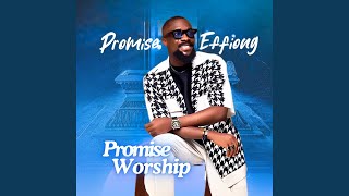 Promise Worship [upl. by Anastasio662]