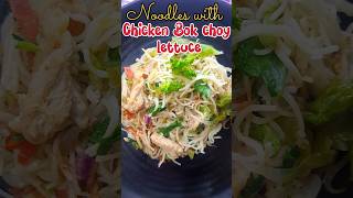 Noodles with chicken bok choy amp lettucebokchoynoodlesrecipelettucesnaksrecipeeveningsnacks [upl. by Ojoj]