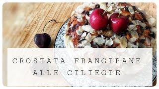 Crostata Frangipane di Knam  Ricetta in 5 minuti e pasta frolla furba Serena [upl. by Eustace]