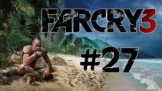 Far Cry 3 27  Der Dolch und Buck DeutschHD Lets Play Far Cry 3 Kampagne [upl. by Eniahpets]