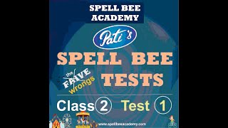 Spell Bee  Spelling Competition Tests Class 2  Test 1  SPELL BEE ACADEMY wwwspellbeeacademycom [upl. by Nichy]