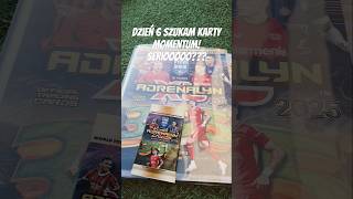 Dzień 6 KARTA MOMENTUM JEST TUTAJ PANINI FIFA 365 2025 paninififa365 fifa adrenalynxl [upl. by Leidba]