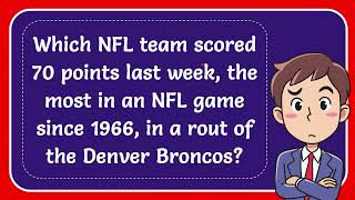 Which NFL team scored 70 points last week the most in an NFL game since 1966 in a rout of the Den [upl. by Ajed]