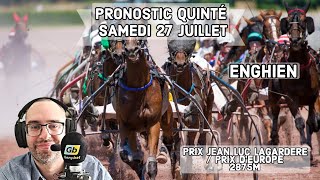 🔴 Pronostic Quinté  Super Top5 Samedi 27 Juillet 2024 Enghien 🔴 Prix Jean Luc Lagardère [upl. by Yaron]