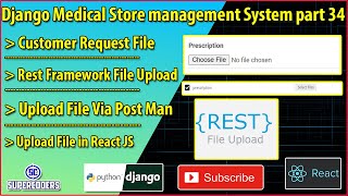 Django React Medical Store Management Part 34  Rest Framework File Upload  React File Upload Tuts [upl. by Nabatse]