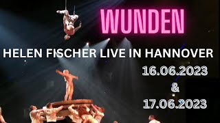 Helene Fischer live in Hannover  WUNDEN  1606 amp 17062023 [upl. by Nnylirehs]