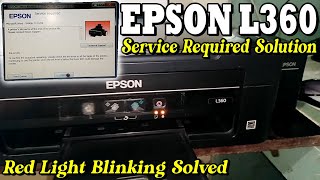 Epson L360 Service Required Solution [upl. by Stella276]