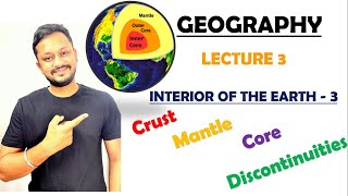 3 Crust Mantle Core Discontinuities  Interior of Earth  Part 3  Geography [upl. by Roselle]