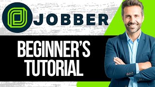 Jobber Tutorial for Beginners  How to Use Jobber [upl. by Aninahs]