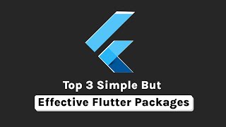 Top 3 Simple But Effective Flutter Packages  Backslash Flutter [upl. by Gibbie]