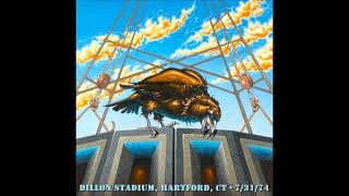 Grateful Dead  7311974  Dillon Stadium  Hartford CT [upl. by Evelina29]