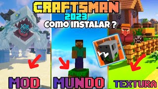 COMO instalar Texturas Mods y Mundos en Craftsman actualizado 2023 [upl. by Ahsaten]