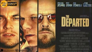 The Departed 2006 Movie English  Leonardo DiCaprio Matt Damon  Full Movie Review amp Analysis [upl. by Dorison]