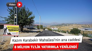 Kazım Karabekir Mahallesi’nin ana caddesi 8 Milyon TL’lik yatırımla yenilendi [upl. by Hinda]